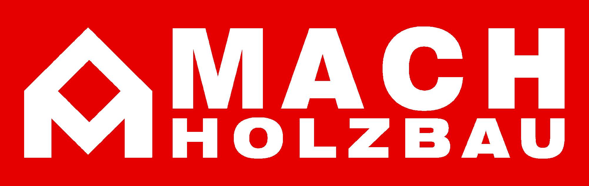 MACH-HOLZBAU Karl Mach GesmbH